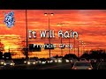 It Will Rain - Francis Greg (lyrics)