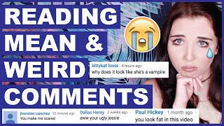 Reading Mean & Weird Comments #5