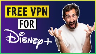 Best Free VPN That Works with Disney Plus in 2024 | Testing 4 Free VPNs With Disney+  🎞️