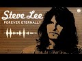 🌺 Steve Lee - Forever Eternally