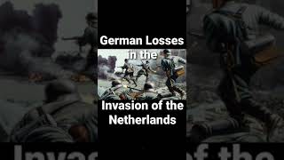 German Losses in the Battle of The Netherlands 1940