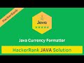 HackerRank Java Currency Formatter problem solution in Java | Java solutions | Programmingoneonone