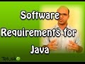 Software Requirements for Java