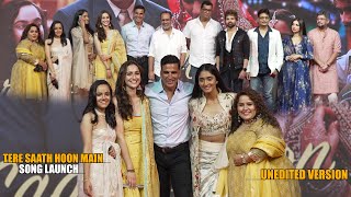 Tere Saath Hoon Main | Song Launch | COMPLETE VIDEO | Raksha Bandhan | Akshay Kumar, Himesh Resha..