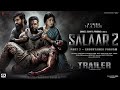 Salaar: Part 2 - Shouryanga Parvam | New Hindi Trailer | Prabhas, Prashanth Neel, Prithviraj S, 2024