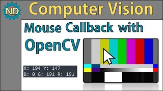 Mouse Callbacks with OpenCV