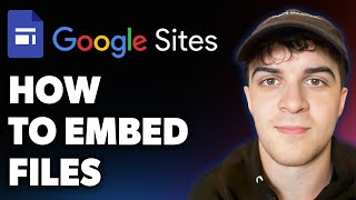 How to Embed Files on Google Sites (Full 2025 Guide)