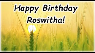 Happy Birthday Roswitha! (Geburtstag Grüße Wünsche)