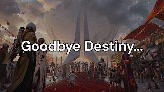 Destiny Is Over... | Destiny 2