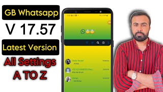 Gb whatsapp all new features v17.57 | gb whatsapp all setting and tricks in hindi gbwhatsapp v17.57