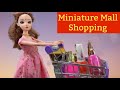 மண்வாசனை   - Episode 31 - Barbie miniature mall shopping  -  #BarbieShopping