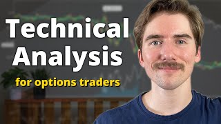 Options Trading: Technical Analysis for Trading Options