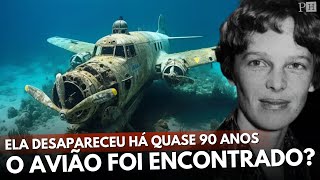 O DESAPARECIMENTO DE AMELIA EARHART