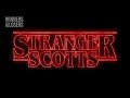 Stranger Scotts