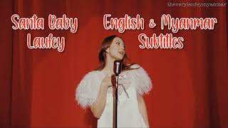 Laufey - Santa Baby [ English \u0026 Myanmar Subtitles] by The Very Laufey Myanmar