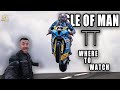 Best place to watch the Isle of Man TT