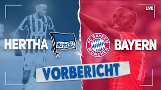 Mutig sein! | Hertha BSC vs FC Bayern München Vorbericht, Prognose Bundesliga Hertha Bayern