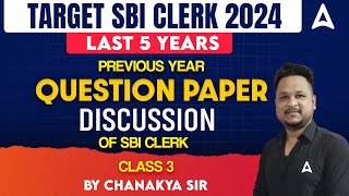 SBI Clerk Previous Year Question Paper | SBI Clerk PYQ Reasoning | By Chanakya Sir