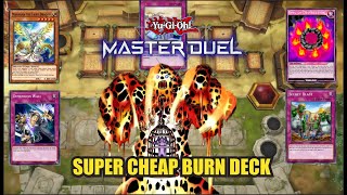 This Burn Deck is Super Cheap  ~ Yu-Gi-Oh! Master Duel Season 34 Ranked Gameplay