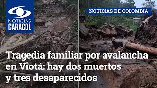 Tragedia familiar por avalancha en Viotá: hay dos muertos y tres desaparecidos
