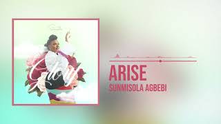 Sunmisola Agbebi - Arise (Official Audio)