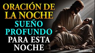 Oración de la noche - escucha estas oraciones antes de dormir y entrarás en un sueño profundo