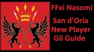 FFxi San d'Oria New Player Gil Guide (Nasomi Eden Horizon)