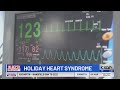 What is holiday heart syndrome, how it impacts your health