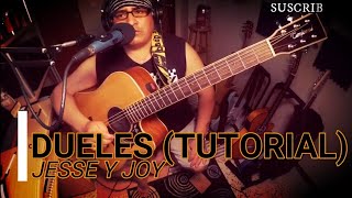 Como Tocar DUELES Tutorial Guitarra - JESSE & JOY.