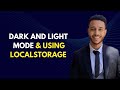 Dark and Light Mode & Using localStorage