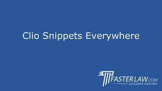 5.4.4: Clio Snippets Everywhere