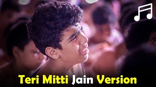 Teri Mitti Jain Version | Oh Mere Prabhu | Swetha Gandhi | Lockdown | तेरी मिट्टी Jain Song | Lyrics