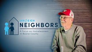 Unseen Neighbors: Doug's Story