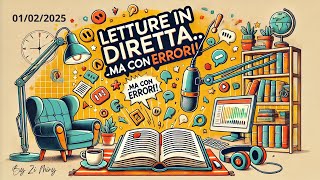 🎧 **Benvenuti a “Letture in Diretta… ma Con Errori!”** 📚 1/2/2025 e unboxing pacco regalo