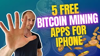 5 FREE Bitcoin Mining Apps for iPhone (Free Crypto Mining for iOS)