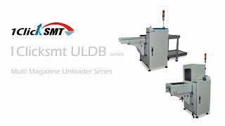 1Clicksmt Automatic Loader ,Conveyor and Unloader