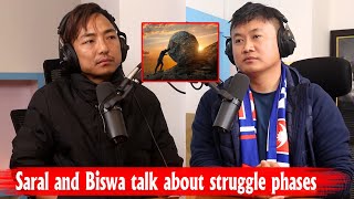 Saral Gurung and Biswa Limbu talk about struggle phases and Biswa’s new house
