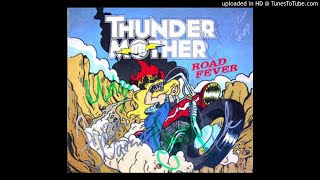 Thundermother - It's Just A Tease