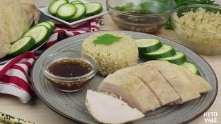 Hainanese Chicken Rice - Low Carb Keto Recipe with Cauliflower