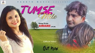 ✓TUMSE MILE TO {official video}#latest​ haryanvi song #pratap d #Hindi Romantic Song#shiva choudhary
