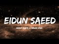 Eidun Saeed (2023) | NO MUSIC | Mesut Kurtis | Maher Zain | Lyrics