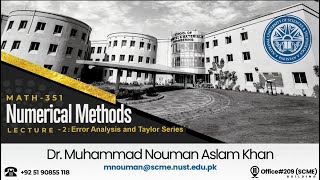 Numerical Methods : Lecture 02  Mathematical Preliminaries (Error Analysis and Taylor Series)