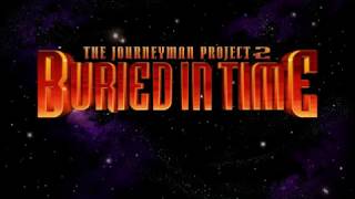 The Journeyman Project 2: Buried in Time (Playthrough - No Commentary)
