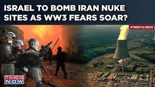 Israel To Bomb Iran's Nuclear Sites As IDF Prepares For Revenge Attack? World War 3 Fears Soar?
