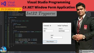 C# Tutorial | Tutorial 8 int32 tryparse in C# | C#.NET Tutorial | C# Programming | C#