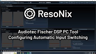 ResoNix Sound Solutions - Tech Tip: Configuring Input Switching with Helix, Brax, & Match DSP's
