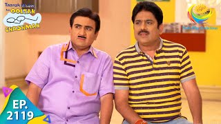 Taarak Mehta Ka Ooltah Chashmah - Episode 2119 - Full Episode