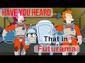 Have you heard that in Futurama...  #shorts