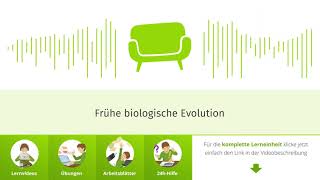 Frühe biologische Evolution einfach erklärt | sofatutor