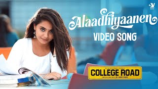 Alaadhiyaanen Video Song - College Road | Ofro | Sathyaprakash | Swagatha Krishnan | Ku Karthik
